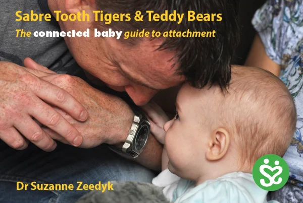 Suzanne Zeedyk - Sectors - Foster & Kinship Care - Sabre Tooth Tigers and Teddy Bears